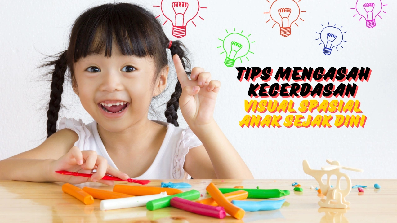 Tips-Mengasah-Kecerdasan-Visual-Spasial-Anak