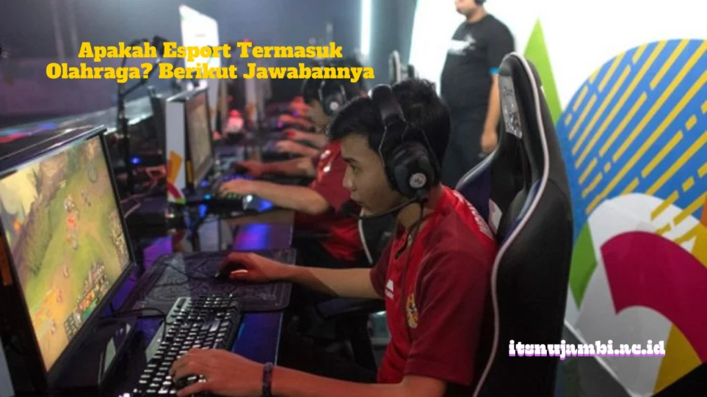 Apakah-Esport-Termasuk-Olahraga