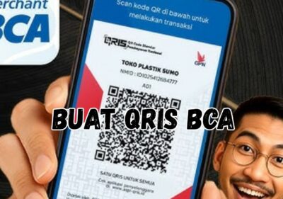 Cara Membuat QRIS BCA - itsnujambi.ac.id