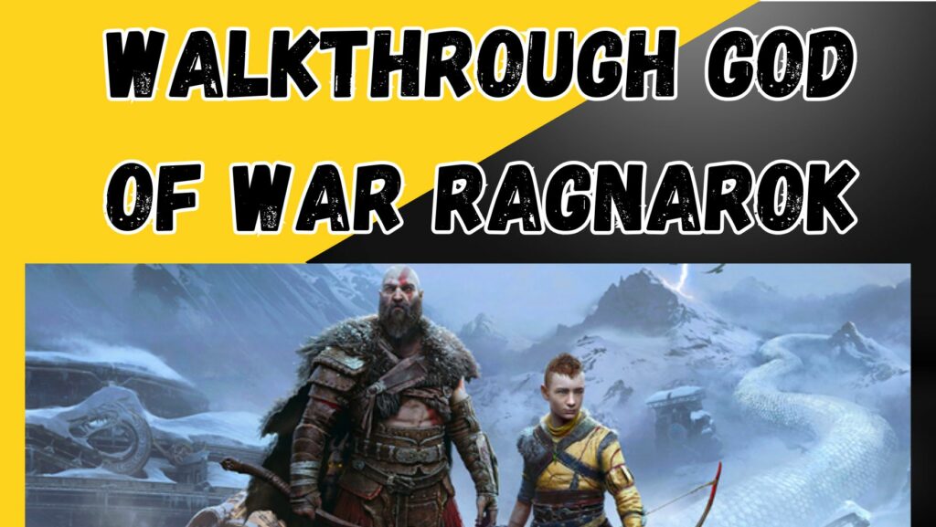 Walkthrough God of War Ragnarok - mshelc.org